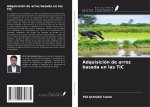 Adquisición de arroz basada en las TIC