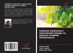 Indukcja kwitnienia i owocowania mango za pomoc¿ ¿rodków chemicznych