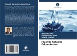Fluorid: Aktuelle Erkenntnisse