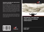 Anestesia intratecale nella pratica clinica veterinaria