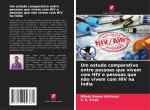 Um estudo comparativo entre pessoas que vivem com HIV e pessoas que não vivem com HIV na Índia