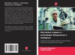 Marrubium vulgare L.: Actividades fitoquímicas e biológicas