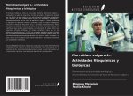 Marrubium vulgare L.: Actividades fitoquímicas y biológicas