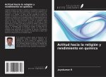 Actitud hacia la religión y rendimiento en química