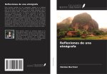 Reflexiones de una etnógrafa