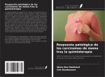 Respuesta patológica de los carcinomas de mama tras la quimioterapia
