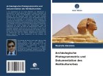 Archäologische Photogrammetrie und Dokumentation des Weltkulturerbes