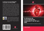A eficácia da ecocardiografia avançada e do NT-pro BNP