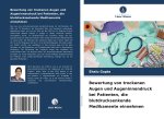Bewertung von trockenen Augen und Augeninnendruck bei Patienten, die blutdrucksenkende Medikamente einnehmen