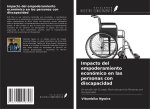 Impacto del empoderamiento económico en las personas con discapacidad