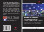 INTEGRATING FINANCIAL ENGINEERING INTO THE CONGOLESE ECONOMIC SYSTEM