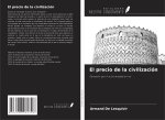 El precio de la civilización