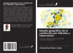 Estudio geográfico de la coinfección por VIH/sida y tuberculosis