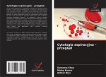 Cytologia aspiracyjna - przegl¿d