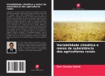 Variabilidade climática e meios de subsistência dos agricultores rurais
