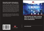 Nécessité du data mining dans le secteur bancaire - Une évaluation