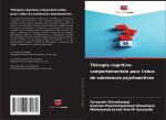 Thérapie cognitivo-comportementale pour l'abus de substances psychoactives