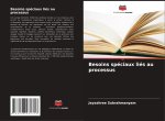 Besoins spéciaux liés au processus