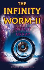 The Infinity Worm-II