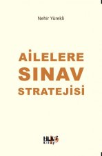 Ailelere Sinav Stratejisi