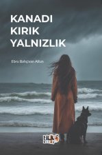 Kanadi Kirik Yalnizlik