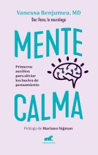 Mente Calma / A Calm Mind