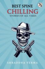 Best Spine-Chilling Stories of All Times