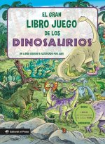 El Gran Libro Juego de Los Dinosaurios / The Big Game Book of Dinosaurs (Spanish Edition)