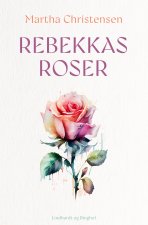 Rebekkas roser