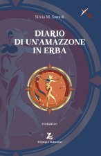 Diario di un'amazzone in erba