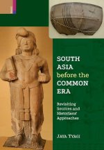 South Asia before the Common Era