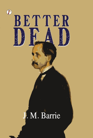 Better Dead