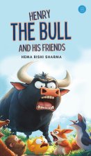 Henry The Bull and His Friends