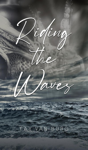 Riding the Waves