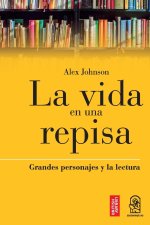 La Vida en una Repisa