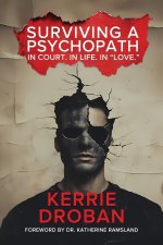 Surviving a Psychopath