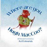 Where are you, Hugh MacCoo?