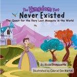The Kingdom That Never Existed