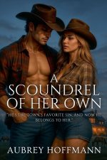 A Scoundrel of Her Own