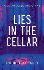 Lies in the Cellar