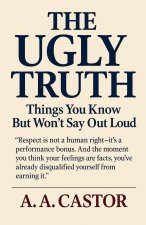 The Ugly Truth