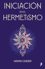 Iniciación en el Hermetismo