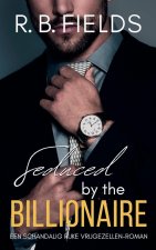 Seduced by the Billionaire