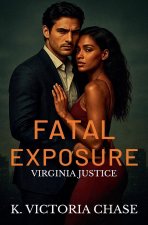 Fatal Exposure