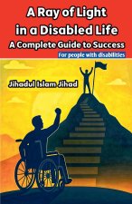 A Ray of Light in a Disabled Life
