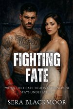 Fighting Fate