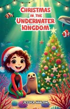 Christmas in the Underwater Kingdom