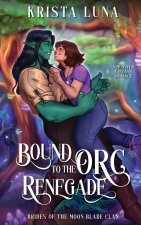 Bound to the Orc Renegade