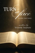 Turn and Face