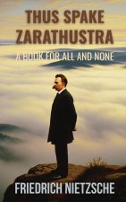 Thus Spake Zarathustra